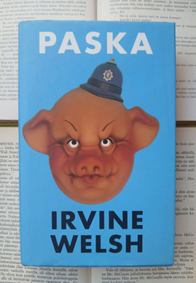 Irvine Welsh - Paska (sid.)