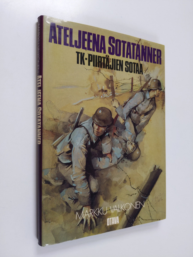 Markku Valkonen : Ateljeena sotatanner : TK-piirtäjien sotaa