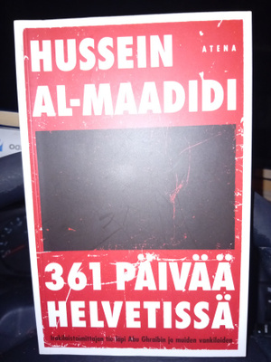 Huusin Al-Maadidi : 361 päivää helvetissä ( SIS POSTIKULU )