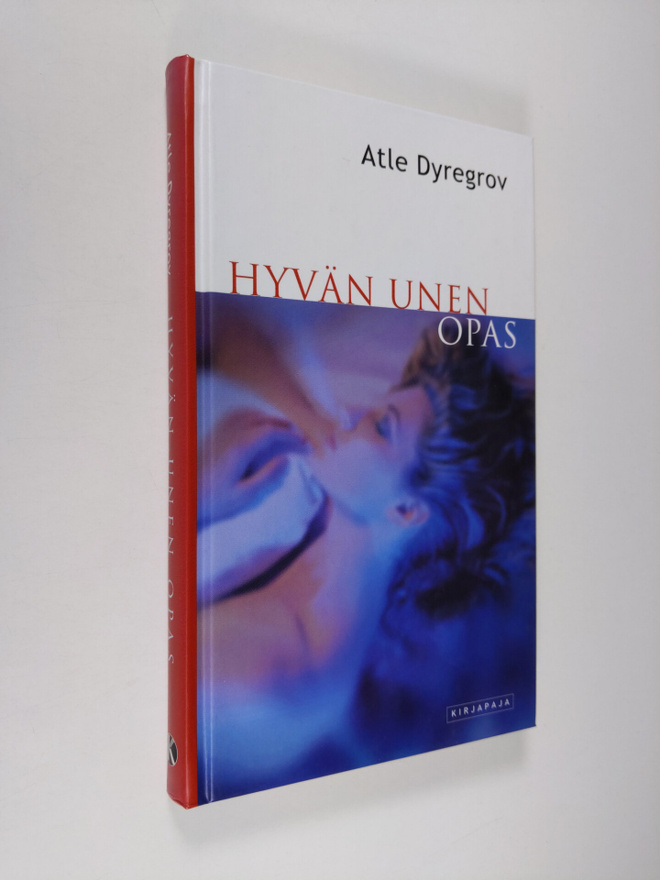 Atle Dyregrov : Hyvän unen opas
