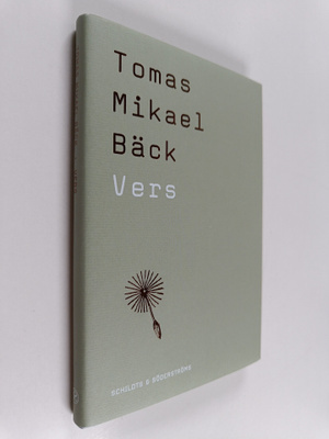 Tomas Mikael Bäck : Vers