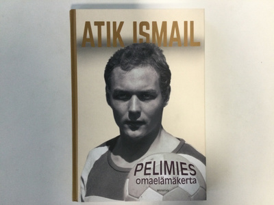 ATIK ISMAIL - PELIMIES.   kovakantinen. sivuja 198.