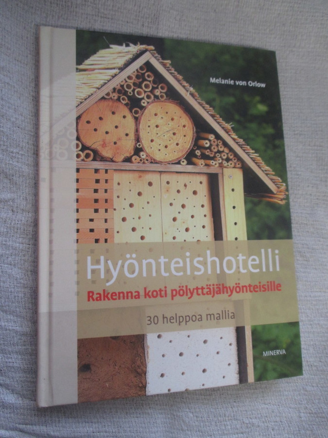 Melanie Von Orlow : HYÖNTEISHOTELLI ( uudenveroinen 1,p )