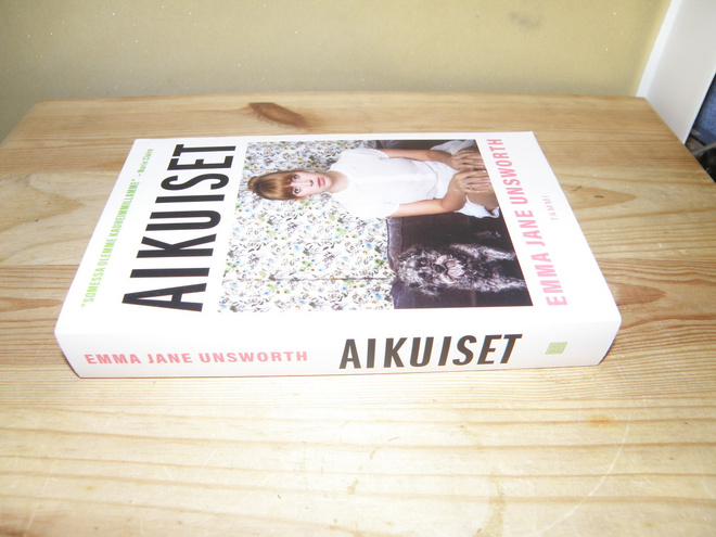 Emma Jane Unsworth Aikuiset (nidottu)