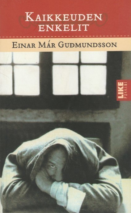 Einar Mar Gudmundsson: Kaikkeuden enkelit