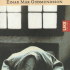 Einar Mar Gudmundsson: Kaikkeuden enkelit - pikkukuva 1