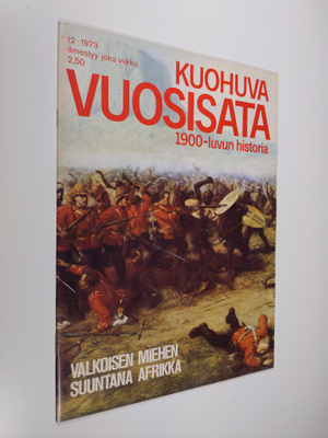 Kuohuva vuosisata - 1900 luvun historia 12/1973