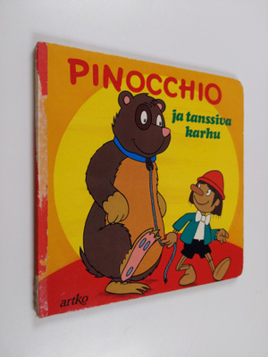 pinocchio ja tanssiva karhu