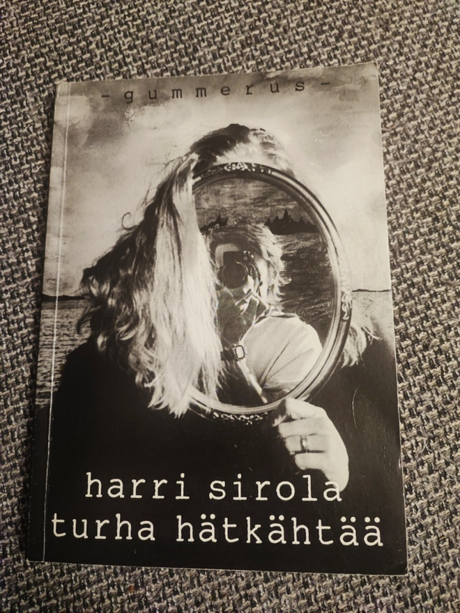 Turha hätkähtää Harri Sirola