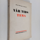 Jose Ortega y Gasset : Vår tids tema - pikkukuva 1