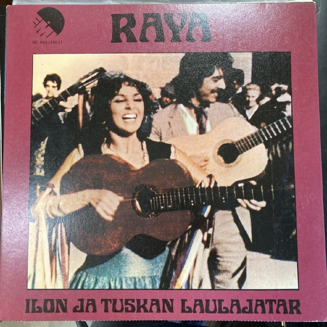 Raya - Ilon ja tuskan laulajatar (FIN/1974) LP