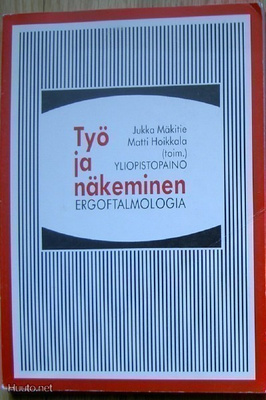 Mäkitie, Hoikkala: Työ ja näkeminen - ergoftalmologia