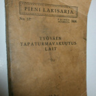 Työväen tapaturmavakuutuslait 1926, Pieni Lakisarja N:o 31 - pikkukuva 1