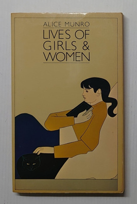 Alice Munro - Lives of Girls & Women
