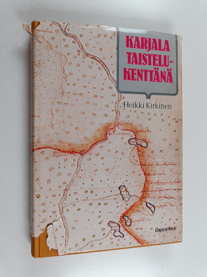 Heikki Kirkinen : Karjala idän ja lännen välissä 2, Karja...