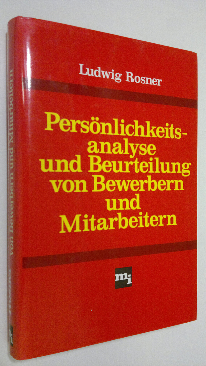 Ludwig Rosner : Persönlichkeits-analyse und Beurteilung v...