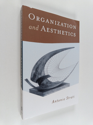 Antonio Strati : Organization and aesthetics