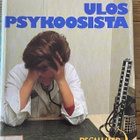 NAISLÄÄKÄRIN TAISTELU ULOS PSYKOOSISTA, Carol S. North - pikkukuva 1