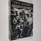 Unto Seppänen : Myllytarinoita : valikoima teoksista Myll... - pikkukuva 1