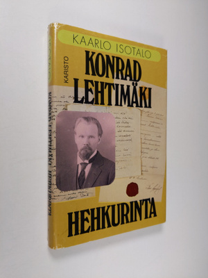 Kaarlo Isotalo : Konrad Lehtimäki : hehkurinta
