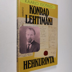 Kaarlo Isotalo : Konrad Lehtimäki : hehkurinta - pikkukuva 1