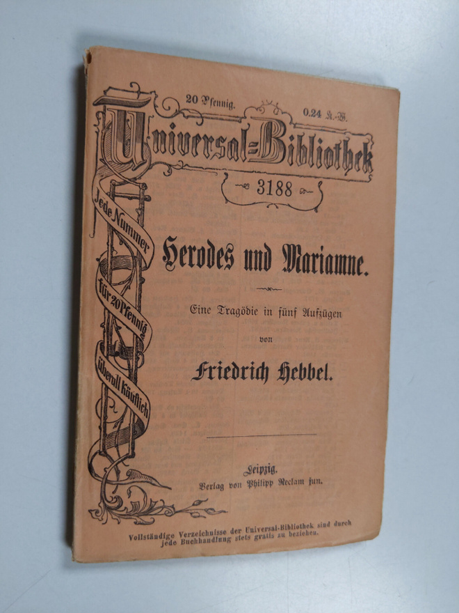 Friedrich Hebbel : Herodes und Mariamne : eine Tragödie i...
