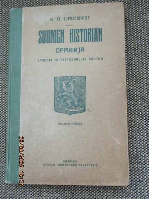 SUOMEN HISTORIAN OPPIKIRJA LYSEOJA JA TYTTÖKOULUJA VARTEN