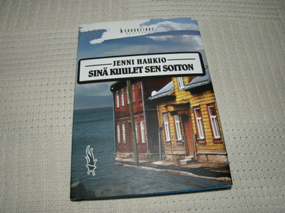 Jenni Haukio Sinä kuulet sen soiton  -sid 4.p