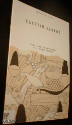 Pilvi Riikka Taipale (toim. & kuv.): EGYPTIN HERKUT (Sis.pk)