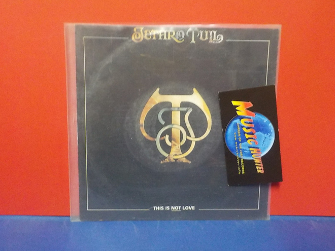 JETHRO TULL - THIS IS NOT LOVE EX/EX- GER -91 7"