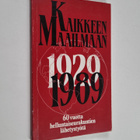 Kaikkeen maailmaan 1929-1989 : 60 vuotta helluntaiseuraku... - pikkukuva 1