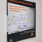 Daniel M. Brown : Communicating Design - Developing Web S... - pikkukuva 1