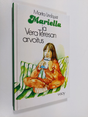 Marita Lindquist : Mariella ja Vera-Teresan arvoitus