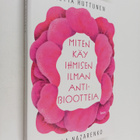Reetta Huttunen : Miten käy ihmisen ilman antibiootteja - pikkukuva 1