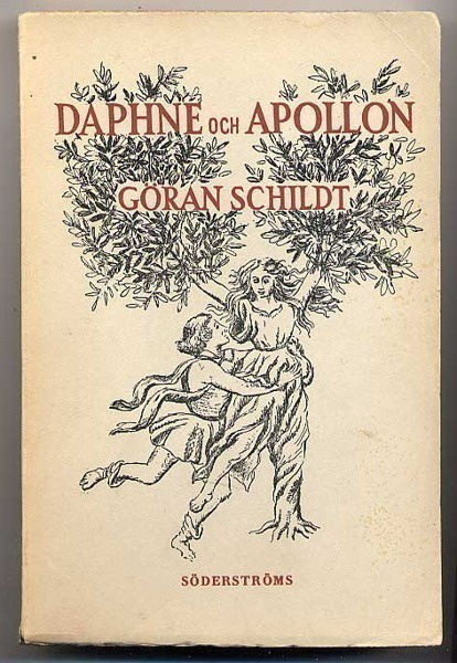 Schildt, Göran: Daphne och Apollon (1.p., nid., 1952)