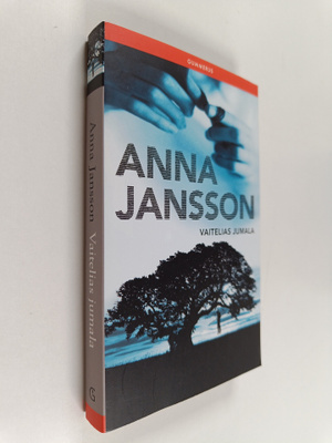 Anna Jansson : Vaitelias Jumala