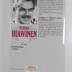 Veikko Huovinen : Kootut teokset 2 : Rauhapiippu ; Veitikka - pikkukuva 2