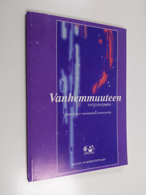 Catarina Ståhle-Nieminen : Vanhemmuuteen yhteisvoimin : L...