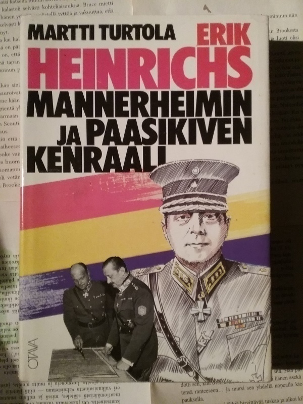 Martti Turtola - Erik Heinrichs: Mannerheimin ja Paasikiven