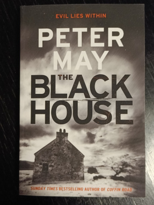 Peter May - The blackhouse