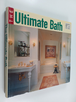 Mary Wynn Ryan ym. : The Ultimate Bath