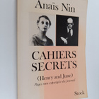 Anais Nin ym. : Cahiers secrets : Henry and June : octobr... - pikkukuva 1
