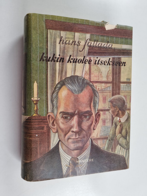 Hans Fallada : Kukin kuolee itsekseen