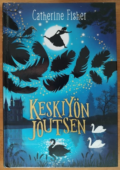 Catherine Fisher: Keskiyön joutsen