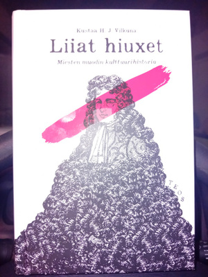 Kystaa H. J. Vilkuna : Liiat hiuxet  ( SIS POSTIKULU  )