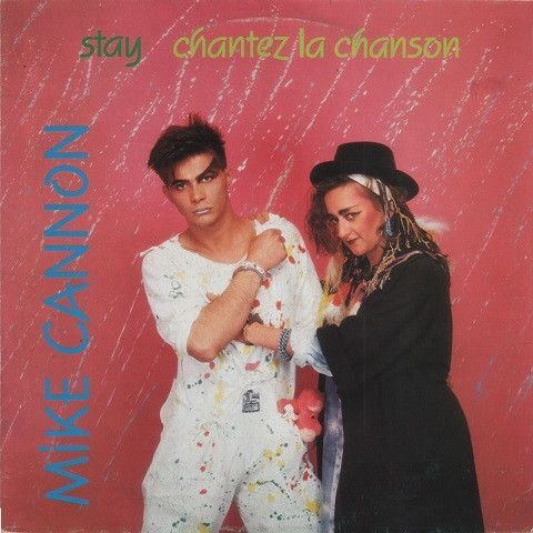 Mike Cannon: Stay/Chantez la chanson italo-12"