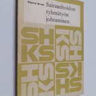 Thora Kron : Sairaanhoidon ryhmätyön johtaminen - pikkukuva 1