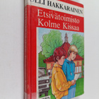 Olli Hakkarainen : Etsivätoimisto Kolme Kissaa - pikkukuva 1