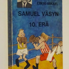 Erkki-Mikael : Samuel Väsyn 10. erä - Tammi 1.p 1968 - pikkukuva 1
