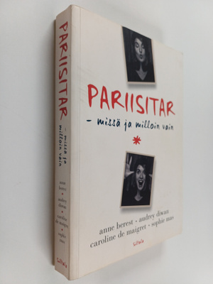 Pariisitar - missä ja milloin vain
